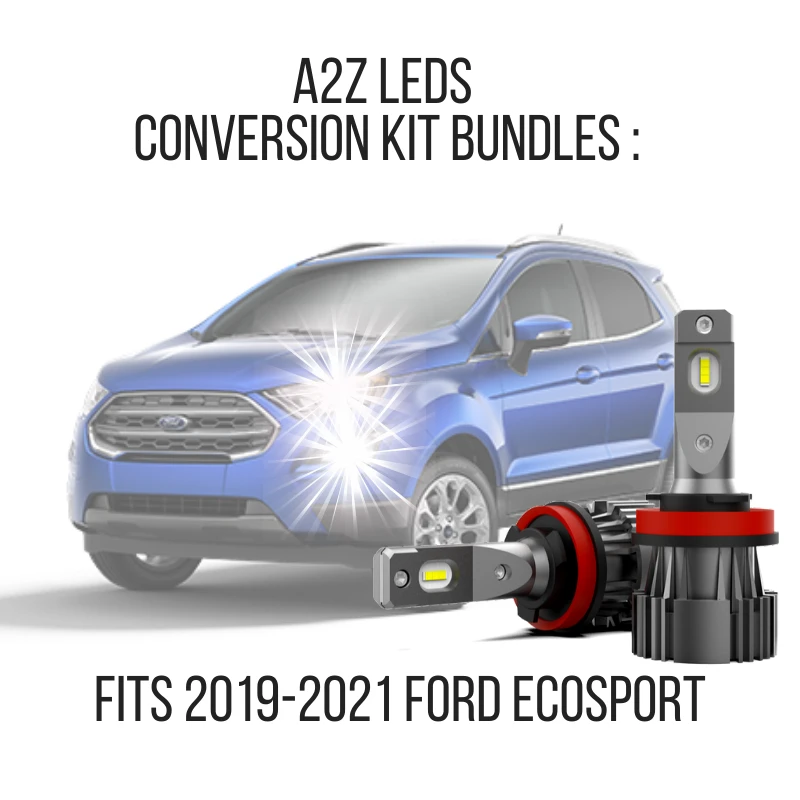Fits Ford EcoSport 2018-2021 LED Conversion Kit Bundles - Free License Plate LED Bulbs - A2Z LEDS