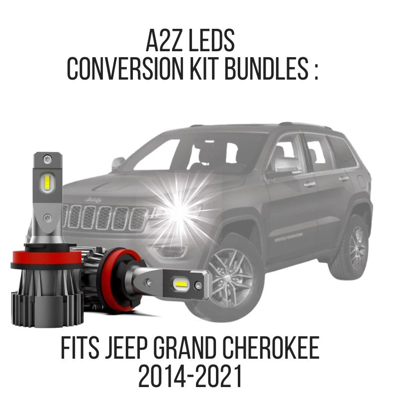 Jeep Grand Cherokee 2014-2021 LED Conversion Kit Bundles - A2Z LEDS